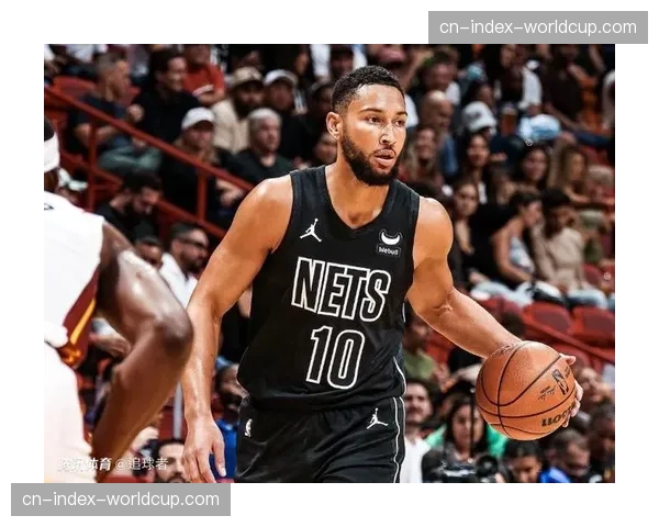 伤病更新：篮网球星西蒙斯成功接受背部微创手术，赛季报销