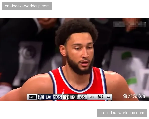 状态报告：历经十个月康复，篮网队本·西蒙斯计划在下周复出